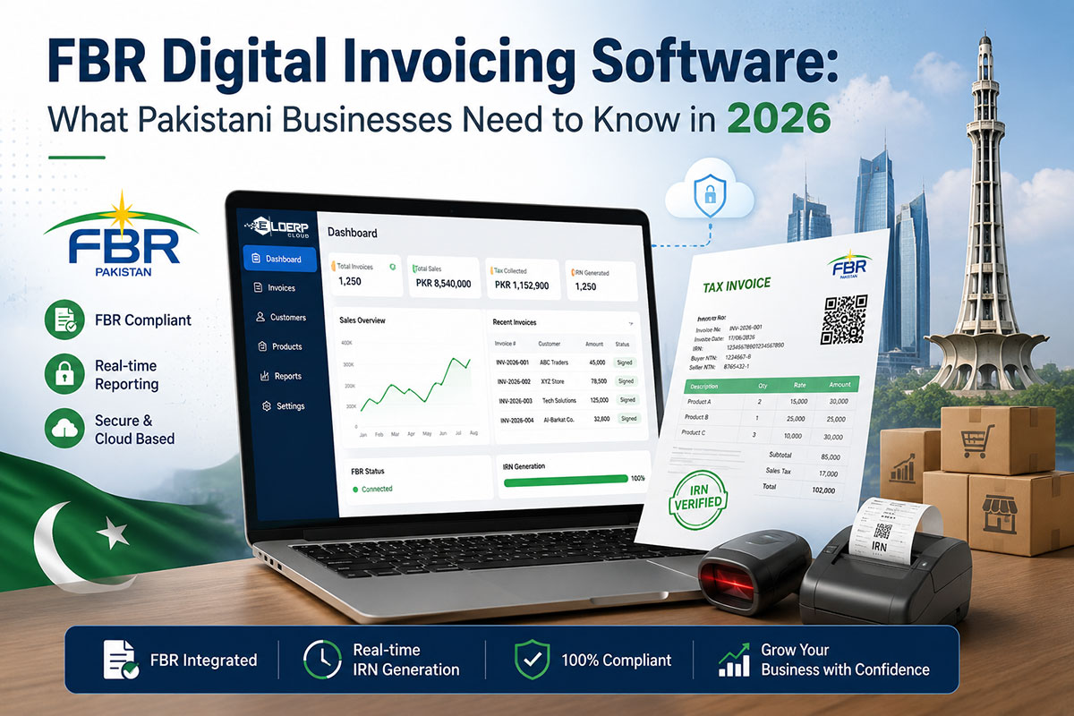 FBR Digital Invoicing Software: What Pakistani Businesses Need to Know in 2026