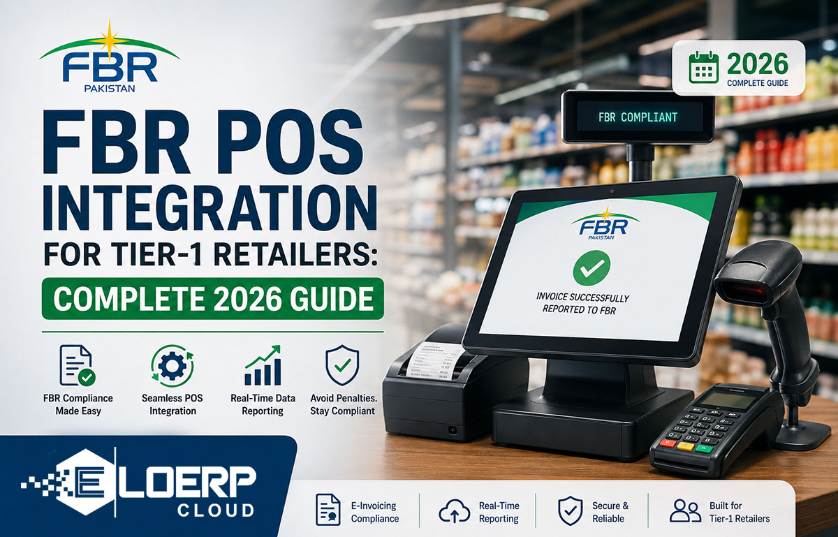 FBR POS Integration for Tier-1 Retailers: Complete 2026 Guide