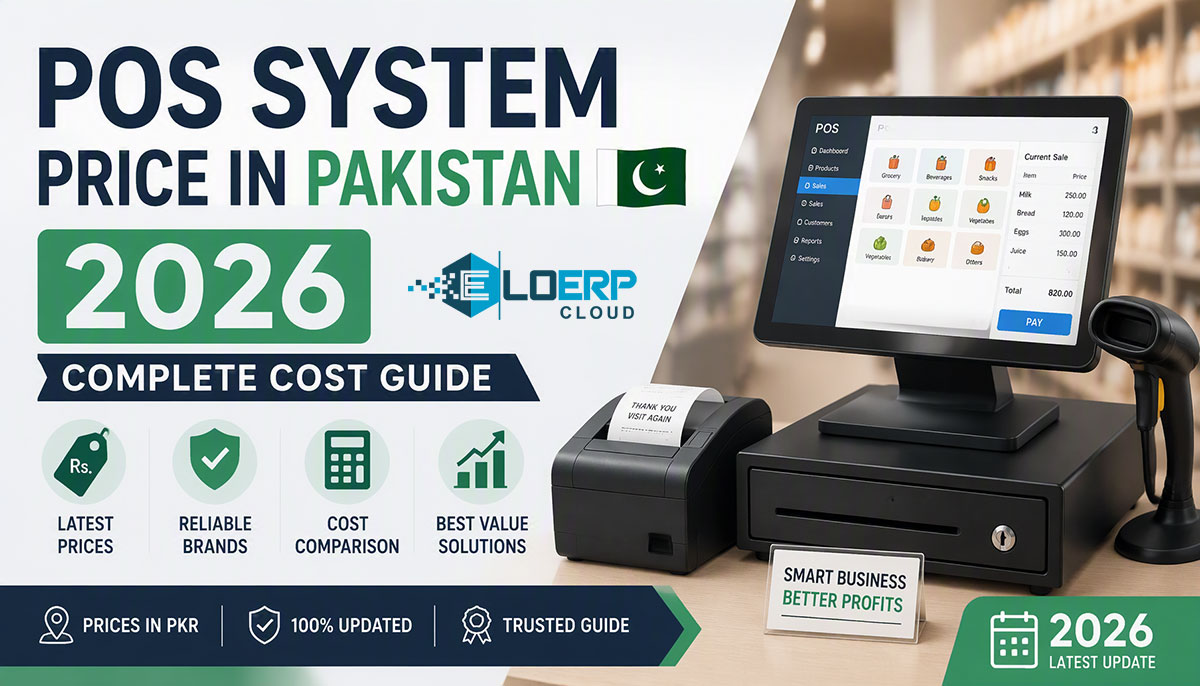 POS System Price in Pakistan 2026: Complete Cost Guide
