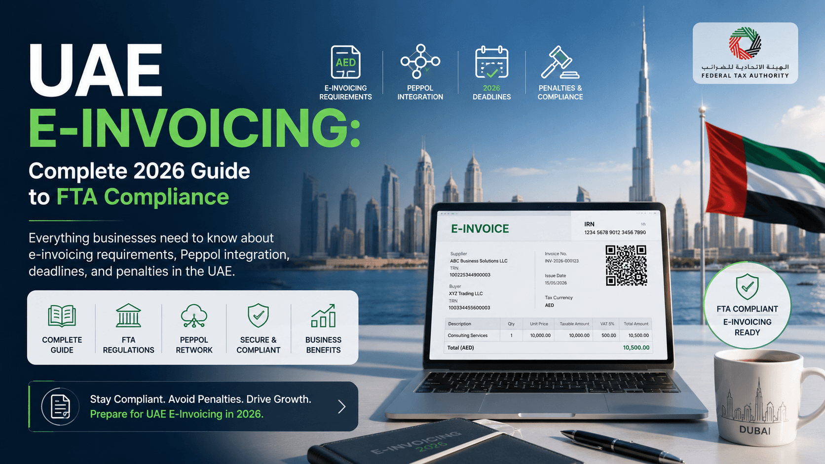 UAE E-Invoicing: Complete 2026 Guide to FTA Compliance