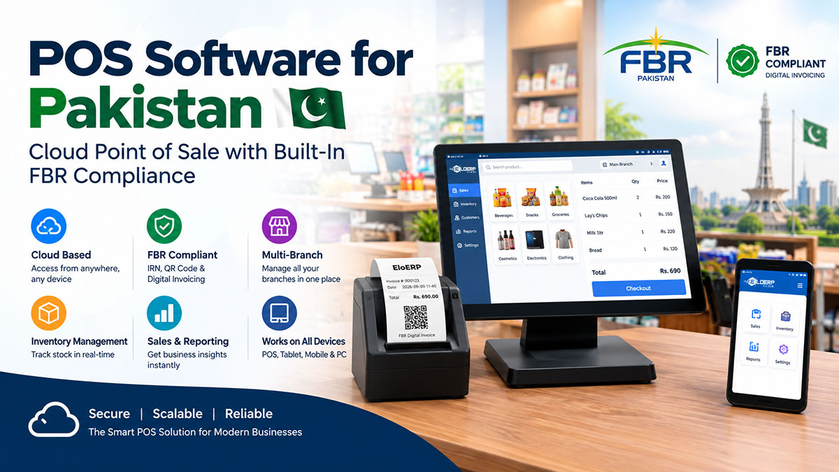 POS Software for Pakistan — Cloud Point of Sale with Built-In FBR Compliance