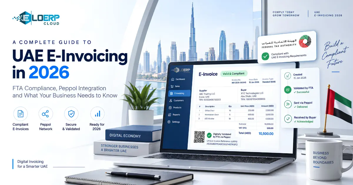 UAE E-Invoicing: Complete 2026 Guide to FTA Compliance